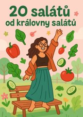 E-KUCHAŘKA 20 SALÁTŮ